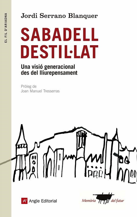 SABADELL DESTIL·LAT | 9788415695660 | SERRANO, JORDI