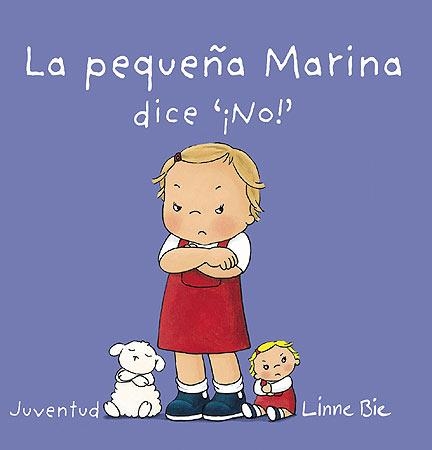 PEQUEÑA MARINA DICE NO | 9788426140678 | BIE, LINNE