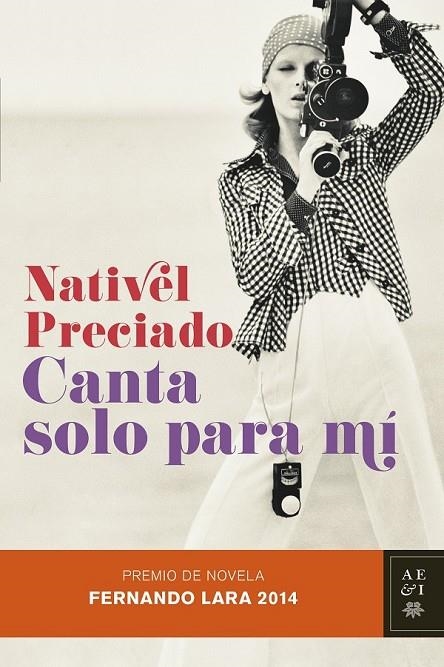 CANTA SOLO PARA MÍ | 9788408128847 | NATIVEL PRECIADO