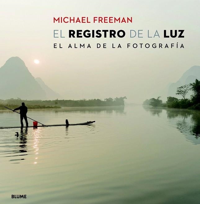 REGISTRO DE LA LUZ | 9788415317920 | FREEMAN, MICHAEL