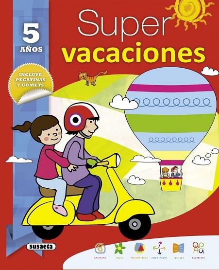 SUPER VACACIONES 5 AÑOS | 9788467735567 | GARCÍA, M. LUISA