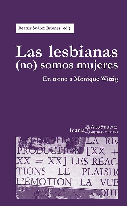 LESBIANAS (NO) SOMOS MUJERES, LAS | 9788498885385 | SUAREZ, BEATRIZ (ED.)