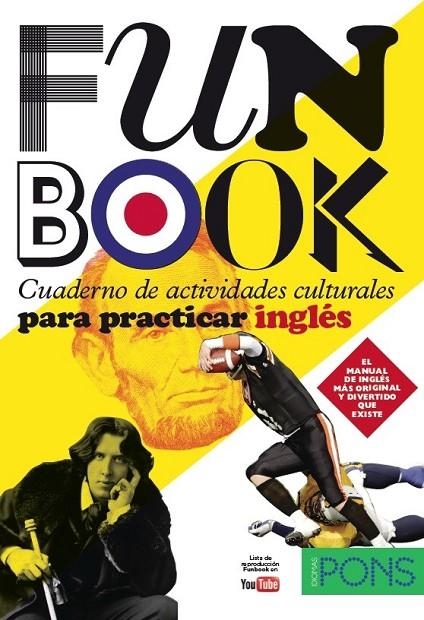 FUNBOOK. CUADERNO DE ACTIVIDADES CULTURALES PARA PRACTICAR INGLÉS | 9788484432913 | VARIOS AUTORES