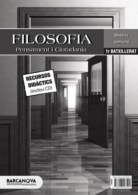 FILOSOFIA. PENSAMENT I CIUTADANIA. BATXILLERAT. PROPOSTA DIDÀCTICA | 9788448923501 | VIDAL, JOSÉ