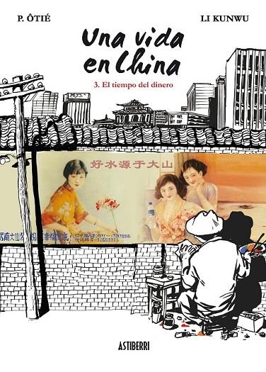 VIDA EN CHINA 3, UNA | 9788415163190 | KUNWU, LI/ÔTIÉ, P.