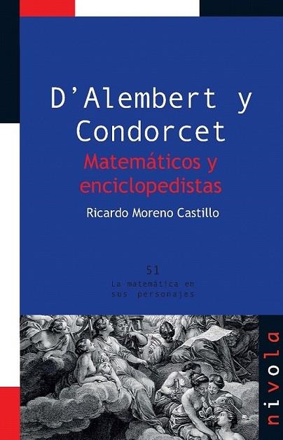 D'ALEMBERT Y CONDORCET. MATEMATICOS Y ENCICLOPEDISTAS | 9788415913061 | MORENO, RICARDO