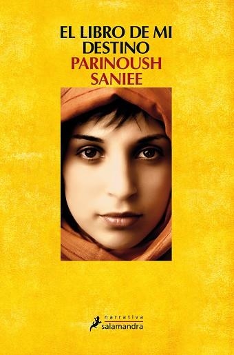 LIBRO DE MI DESTINO, EL | 9788498385953 | SANIEE, PARINOUSH