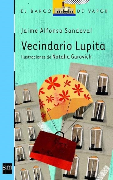 VECINDARIO LUPITA | 9788467571660 | SANDOVAL, JAIME ALFONSO