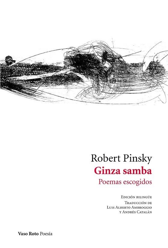 GINZA SAMBA POEMAS ESCOGIDOS | 9788416193035 | PINSKY, ROBERT