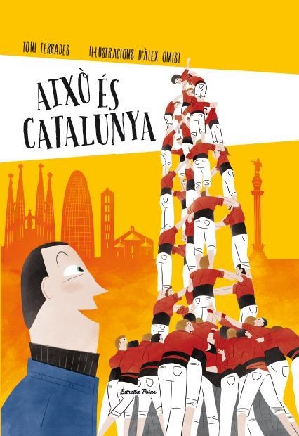 AIXO ES CATALUNYA | 9788490574041 | TERRADES, TONI