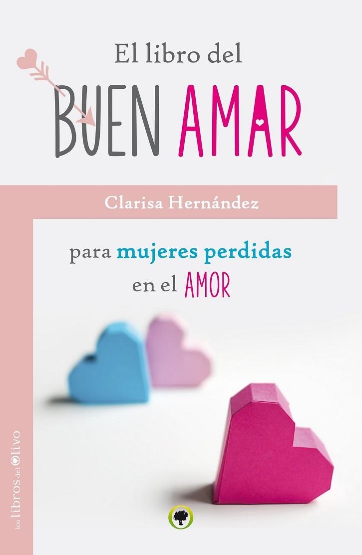 LIBRO DEL BUEN AMAR, EL | 9788494214264 | HERNÁNDEZ, CLARISA