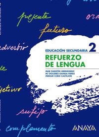 REFUERZO DE LENGUA 2 | 9788466759373 | GARZÓN HERNÁNDEZ, Mª DEL MAR/GANGA PEREA, Mª DOLORES/COBO CASTEJÓN, MIRIAM