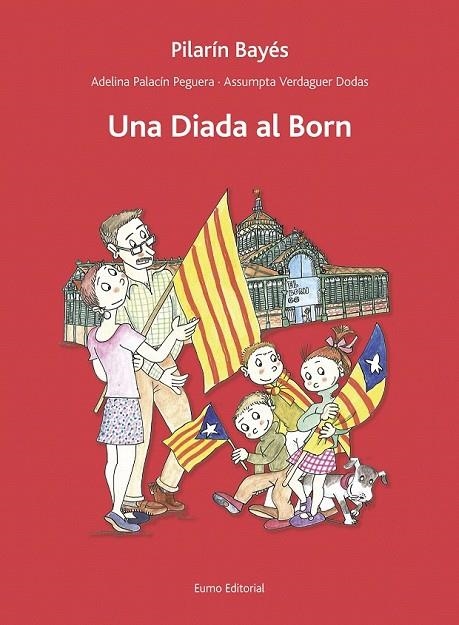 DIADA AL BORN, UNA | 9788497665193 | PALACIN, ADELINA / VERDAGUER, ASSUMTA / BAYES, PILARIN