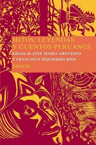 MITOS, LEYENDAS Y CUENTOS PERUANOS | 9788416208111