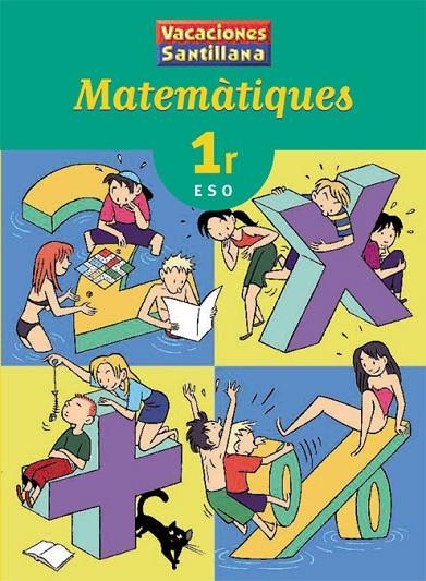 VACANCES MATEMATIQUES 1 ESO | 9788484356318 | VARIOS AUTORES