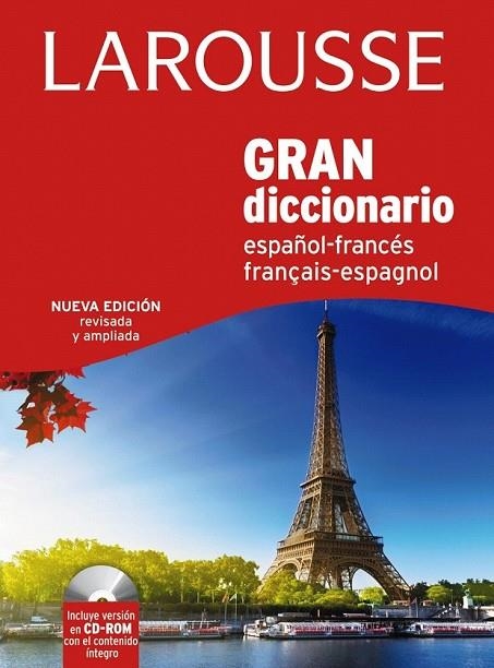 GRAN DICCIONARIO ESPAÑOL-FRANCES / FRANCES-ESPAÑOL | 9788416124008 | LAROUSSE EDITORIAL