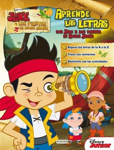 JAKE Y LOS PIRATAS DE NUNCA JAMAS. APRENDE LAS LETRAS | 9788444169385 | WALT DISNEY COMPANY