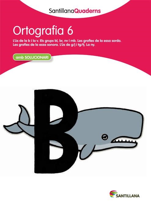 QUADERN D'ORTOGRAFIA 6 N ED | 9788468013718 | VARIOS AUTORES