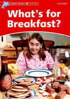 WHAT'S FOR BREAKFAST | 9780194400589 | BROOKE, REBECCA