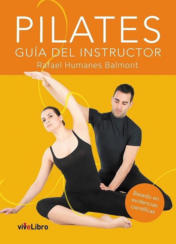 PILATES GUIA DEL INSTRUCTOR | 9788416097951 | HUMANES BALMONT, RAFAEL