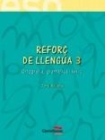 REFORÇ DE LLENGUA 3 ESO | 9788482878546 | BALCELLS, JORDI