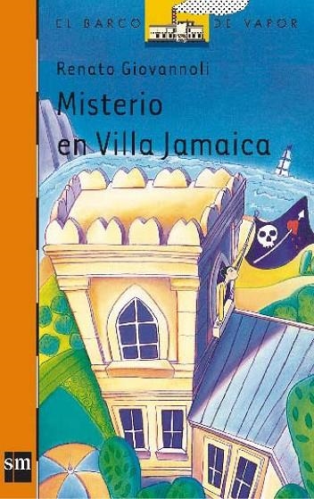 MISTERIO EN VILLA JAMAICA | 9788434867130 | GIOVANNOLI, RENATO