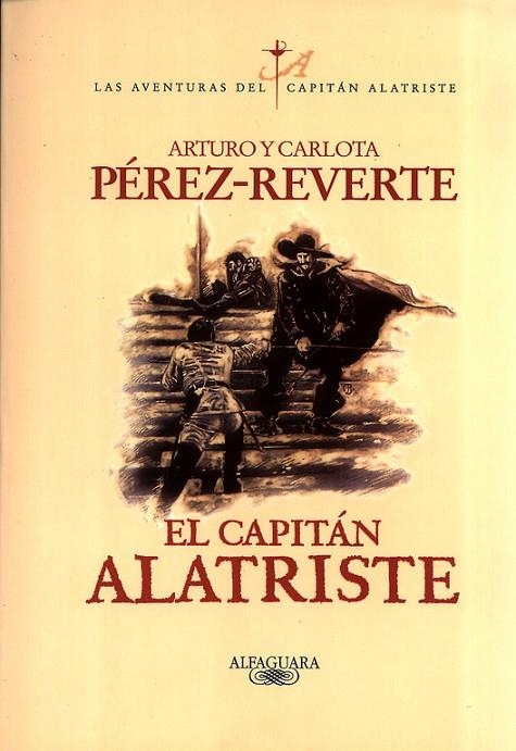 CAPITAN ALATRISTE, EL | 9788420483535 | PEREZ-REVERTE