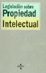 PROPIEDAD INTELECTUAL , LEGISLACION SOBRE | 9788430933242 | BERCOVITZ RODRÍGUEZ-CANO, RODRIGO / PÉREZ DE CASTRO, NAZARET