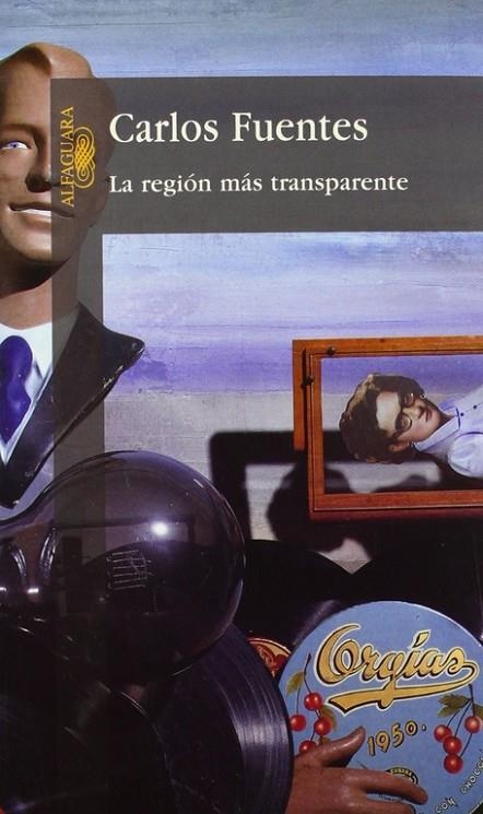 REGION MAS TRANSPARENTE , LA | 9789681902308 | FUENTES , CARLOS