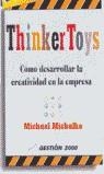 THINKERTOYS | 9788480883566 | MICHALKO, MICHAEL