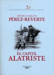 CAPITA ALATRISTE, EL | 9788420430911 | PEREZ REVERTE, ARTURO I CARLOTA