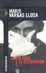 TIA JULIA Y EL ESCRIBIDOR, LA | 9788420484129 | VARGAS LLOSA, MARIO