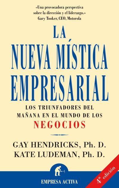 NUEVA MISTICA EMPRESARIAL, LA | 9788479533649 | HENDRICKS, GAY