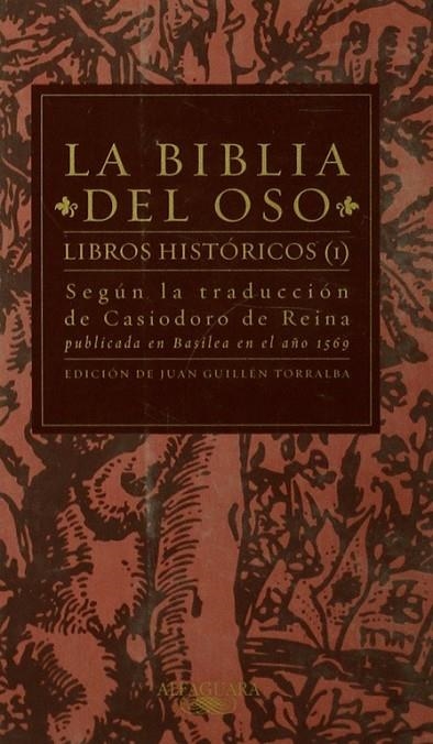 BIBLIA DEL OSO LIBROS HISTORICOS 1 | 9788420442617 | CASIODORO DE LA REINA ( TRADUCTOR )