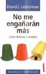 NO ME ENGAÑARAN MAS | 9788425334054 | LIEBERMAN, DAVID J.