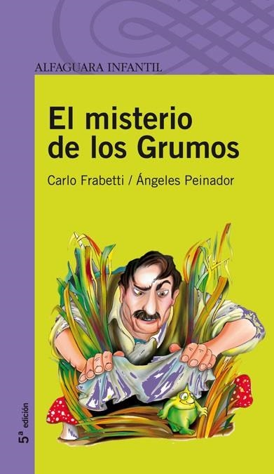 MISTERIO DE LOS GRUMOS,EL | 9788420465043 | FRABETTI