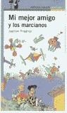 MI MEJOR AMIGO Y LOS MARCIANOS | 9788420465098 | FRIEDRICH, JOACHIM