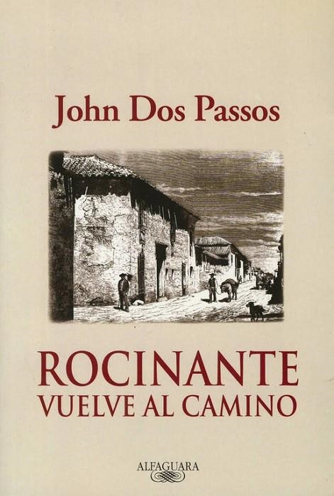 ROCINANTE VUELVE AL CAMINO | 9788420465197 | DOS PASSOS, JOHN