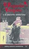 PEQUEÑO VAMPIRO Y EL PACIENTE MISTERIOSO, EL | 9788420466149 | SOMMER-BODENBURG, ANGELA