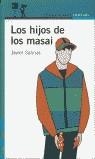 HIJOS DE LOS MASAI | 9788420400754 | SALINAS GABIÑA, JAVIER