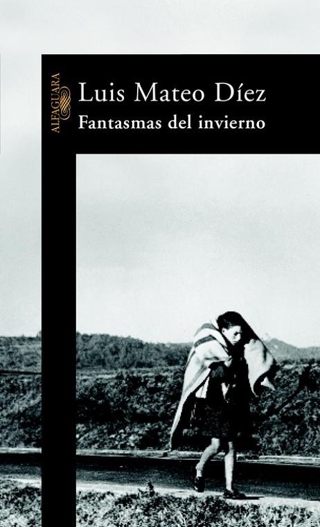 FANTASMAS DEL INVIERNO | 9788420401942 | DIEZ RODRIGUEZ, LUIS MATEO