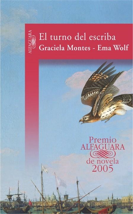 TURNO DEL ESCRIBA, EL | 9788420467498 | MONTES, GRACIELA : WOLF, EMA