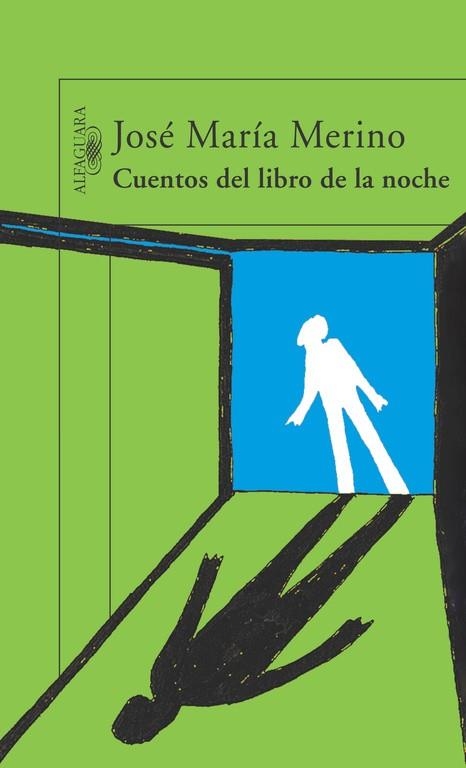 CUENTOS DEL LIBRO DE LA NOCHE | 9788420467917 | MERINO SANCHEZ, JOSE MARIA (1941- )