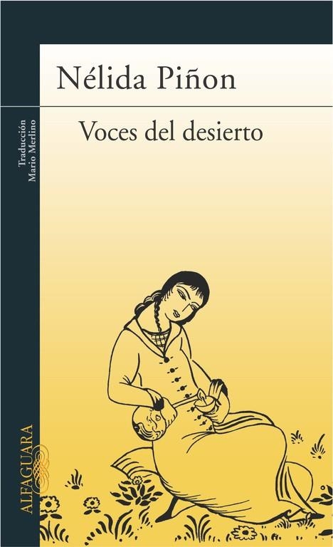 VOCES DEL DESIERTO | 9788420467900 | PIÑON, NELIDA (1935- )