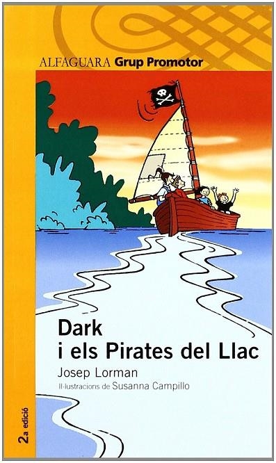 DARK I ELS PIRATES DEL LLAC | 9788479180942 | LORMAN, JOSEP