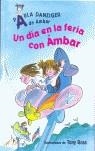 DIA EN LA FERIA CON AMBAR, UN | 9788420469348 | DANZIGER, PAULA