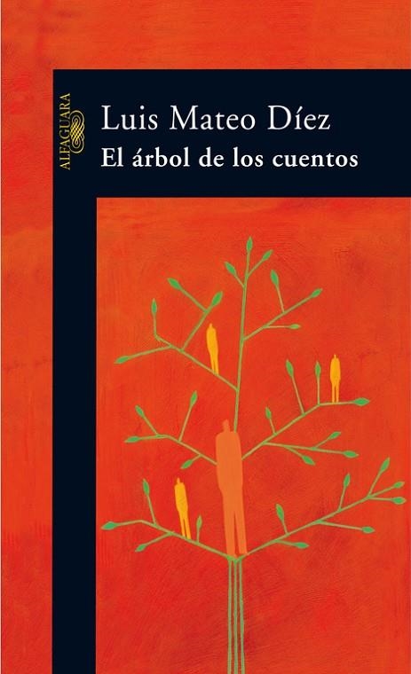 ARBOL DE LOS CUENTOS, EL | 9788420470313 | MATEO DIEZ, LUIS