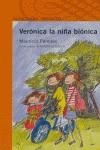 VERONICA LA NIÑA BIONICA | 9789562393928 | PAREDES, MAURICIO