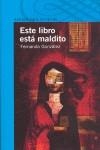 ESTE LIBRO ESTA MALDITO | 9788420471785 | GONZALEZ, FERNANDO