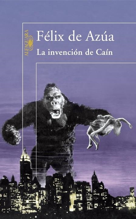 INVENCION DE CAIN, LA | 9788420471495 | DE AZUA, FELIX